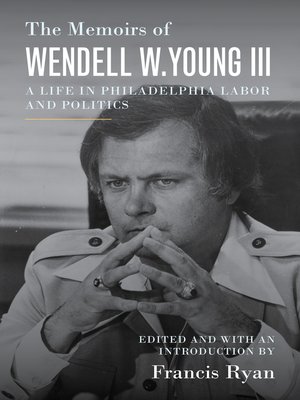 cover image of The Memoirs of Wendell W. Young III